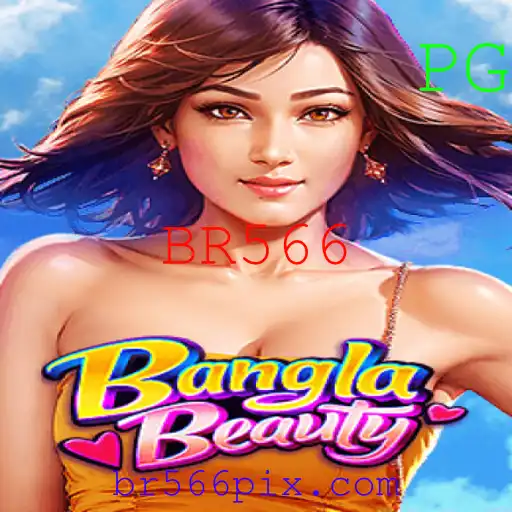 Explorando o Fascinante Universo de BanglaBeauty e a Palavra-chave BR566